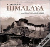 A La Sombra Del Himalaya