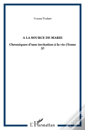 Capa do artigo À La Source De Marie T.5 ; Chroniques D