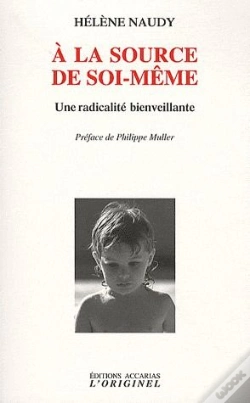 Capa do artigo À La Source De Soi-Même ; Une Radicalité Bienveillante