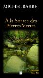 A La Source Des Pierres Vertes - Preview