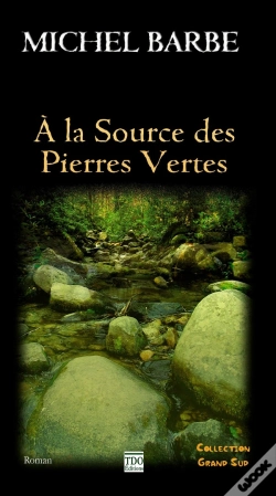 Capa do artigo A La Source Des Pierres Vertes