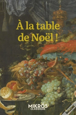 Capa do artigo À La Table De Noël !