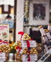 À La Table De Rouen