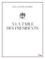 À La Table Des Présidents - Preview