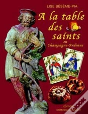 Capa do artigo À La Table Des Saints En Champagne-Ardenne