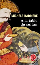 À La Table Du Sultan