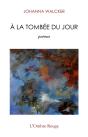 A La Tombee Du Jour - Poemes - Preview