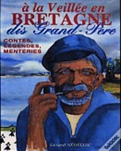 Capa do artigo A La Veillee En Bretagne ; Dis Grand-Pere