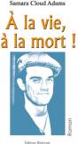 À La Vie, À La Mort ! - Preview