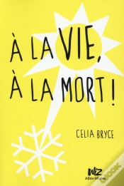 Capa do artigo À La Vie, À La Mort !