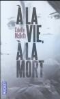 A La Vie, A La Mort - Preview