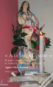 Capa do artigo "À La Vie, À La Mort" : Formes Cérémonielles Et Parentés Rituelles Au Brésil