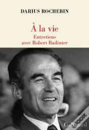 Capa do artigo À La Vie : Entretiens Avec Robert Badinter