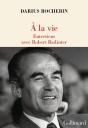 À La Vie : Entretiens Avec Robert Badinter - Preview