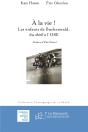A La Vie ! Les Enfants De Buchenwald, Du Shtetl A L'Ose - Preview