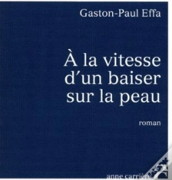 Capa do artigo À La Vitesse D'Un Baiser Sur La Peau