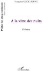 À La Vitre Des Nuits - Preview