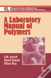 A Laboratory Manual Of Polymers