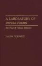 A Laboratory Of Impure Forms - Preview