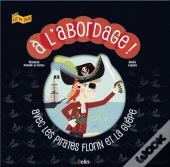 A L'Abordage ! Florin Et La Guepe