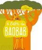 A L'Abri Du Baobab (Coll. A L'Abri ) - Preview