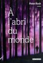 À L'Abri Du Monde - Preview