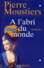 À L'Abri Du Monde - Preview