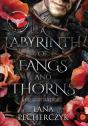 A Labyrinth Of Fangs And Thorns - Preview