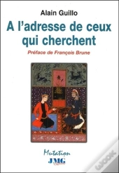 À L'Adresse De Ceux Qui Cherchent