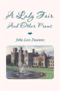 A Lady Fair And Other Poems - Preview