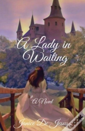 A Lady In Waiting: A Novel