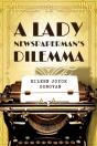 A Lady Newspaperman'S Dilemma - Preview