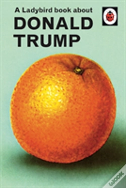 Capa do artigo A Ladybird Book About Donald Trump