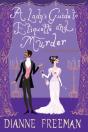 A Lady'S Guide To Etiquette And Murder - Preview
