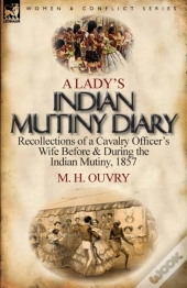 A Lady'S Indian Mutiny Diary