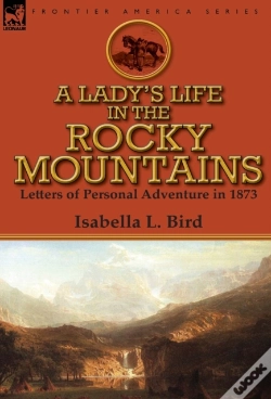 Capa do artigo A Lady'S Life In The Rocky Mountains