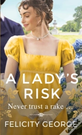 A Lady'S Risk