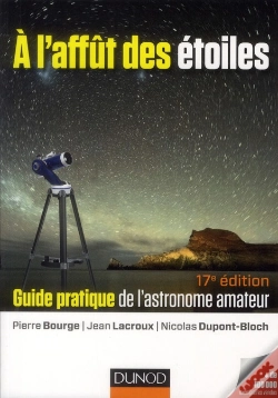 Capa do artigo À L'Affût Des Étoiles ; Guide Pratique De L'Astronome Amateur (17e Édition)