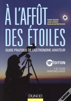 Capa do artigo À L'Affût Des Étoiles ; Guide Pratique De L'Astronome Amateur