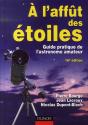 À L'Affut Des Étoiles ; Guide Pratique - Preview