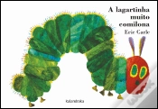 Capa do artigo A Lagartinha Muito Comilona