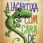 A Lagartixa Com Cara De Salsicha - Preview