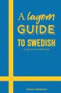 A Lagom Guide To Swedish - Preview