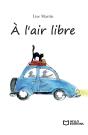 À L'Air Libre - Preview