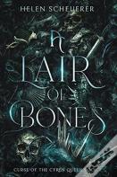 A Lair Of Bones