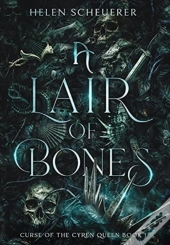 A Lair Of Bones