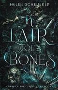 A Lair Of Bones