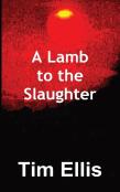 A Lamb To The Slaughter