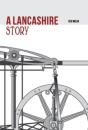 A Lancashire Story - Preview
