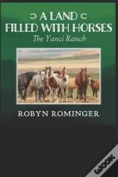 A Land Filled With Horses